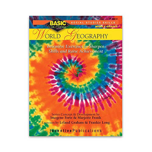 World Geography BASIC/Not Boring 6-8+: Inventive Exercises to Sharpen Skills and Raise Achievement - 9422