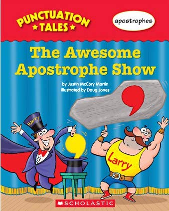 The Awesome Apostrophe Show (Punctuation Tales) - 5110