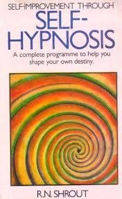Self Improvement Through Self Hypnosis