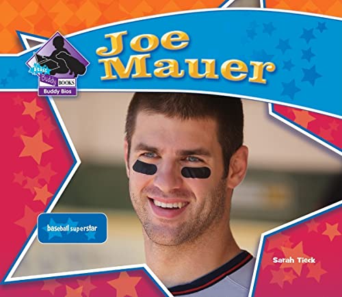 Joe Mauer: Baseball Star: Baseball Superstar (Big Buddy Biographies)