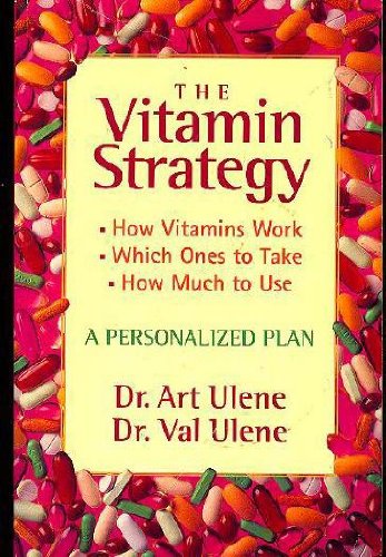 The Vitamin Strategy: A Personalized Plan