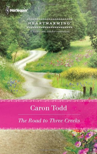 The Road to Three Creeks (Heartwarming #46)