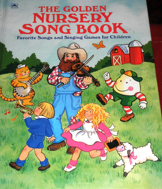 The Golden Nursery Song Book