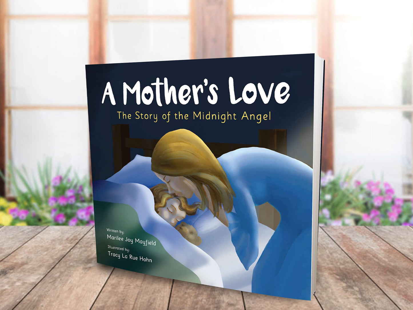 A MOTHER'S LOVE: THE STORY OF TH