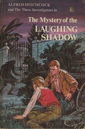 The Mystery of the Laughing Shadow (Alfred Hitchcock and the Three Investigators)