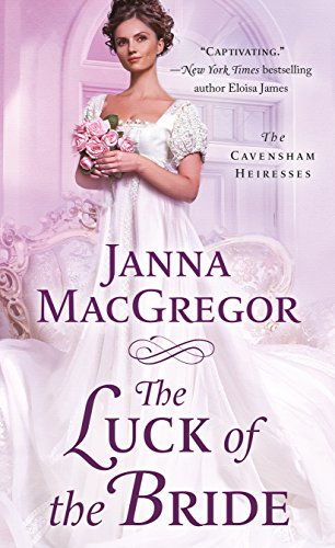 THE LUCK OF THE BRIDE: THE CAVEN