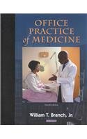 Office Practice of Medicine (OFFICE PRACTICE IN MEDICINE ( BRANCH))