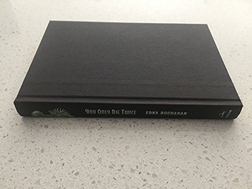 You Only Die Twice: A Novel (Britt Montero Mysteries)