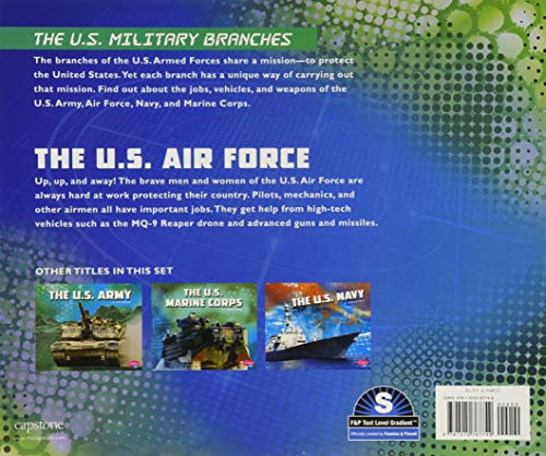 The U.S. Air Force (The U.S. Military Branches)