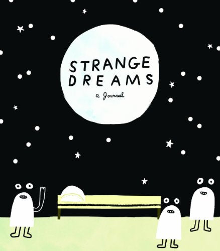 Strange Dreams: A Journal - 1550