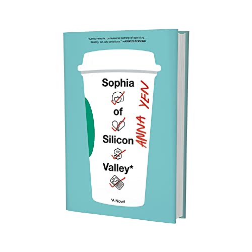 Sophia of Silicon Valley: A Novel
