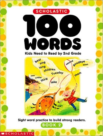 100 Words Kids Need to Read by 2nd Grade