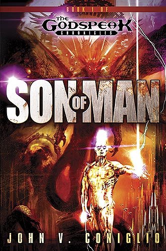 Son Of Man: Book One of the Godspeak Chronicles