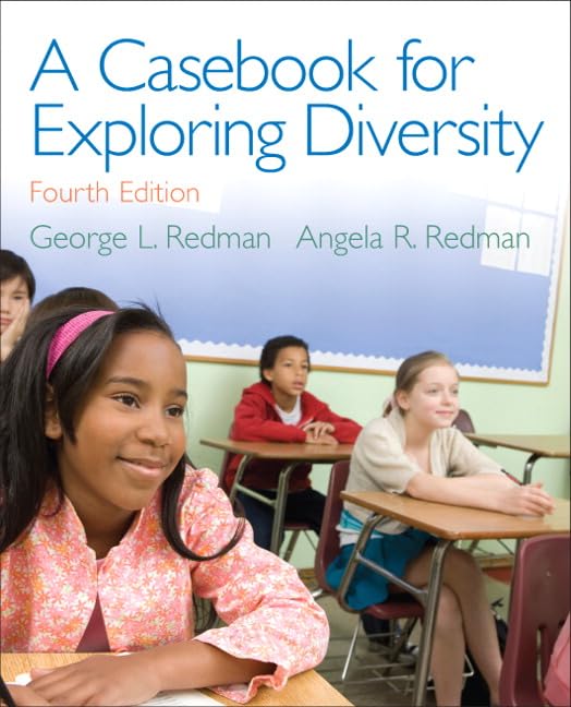 A Casebook for Exploring Diversity (4th Edition) - 4655