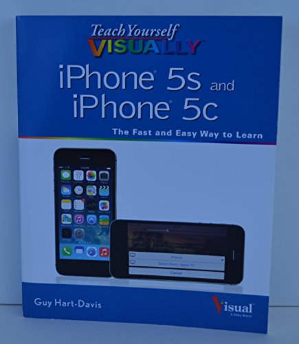 Teach Yourself VISUALLY iPhone 5s and iPhone 5c