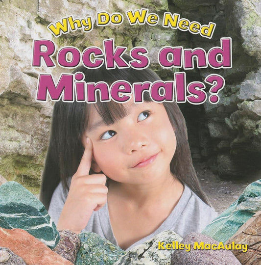 Why Do We Need Rocks and Minerals? (Natural Resources Close-Up)