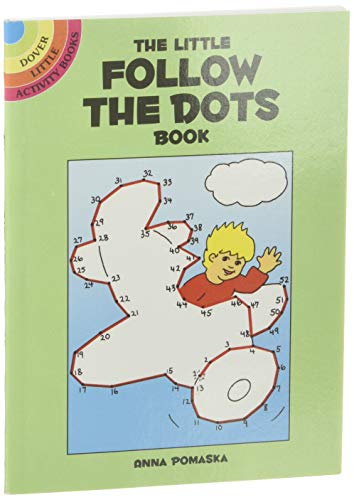 The Little Follow the Dots Book (Dover Little Activity Books)