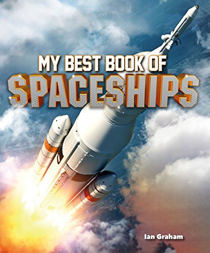 My Best Book of Spaceships (The Best Book of)