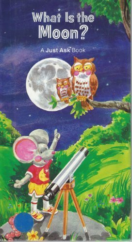 What Is the Moon? (Just Ask Series) - 1708