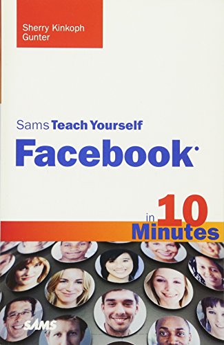 Sams Teach Yourself Facebook in 10 Minutes