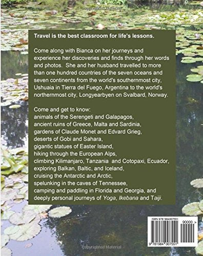 Journeys and Finds: Travels, Yoga, Ikebana, and Taiji
