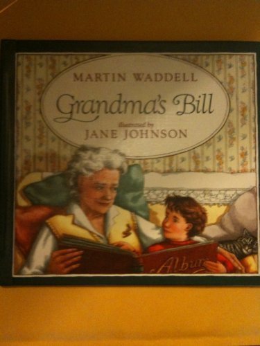 Grandma's Bill