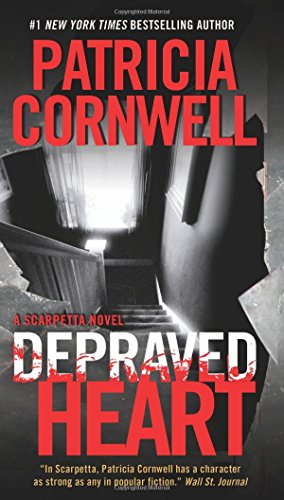 Depraved Heart: A Scarpetta Novel (Kay Scarpetta) - 3175