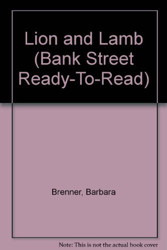 Lion and Lamb (BANK STREET READY-T0-READ)
