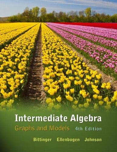 Intermediate Algebra: Graphs and Models - 2658