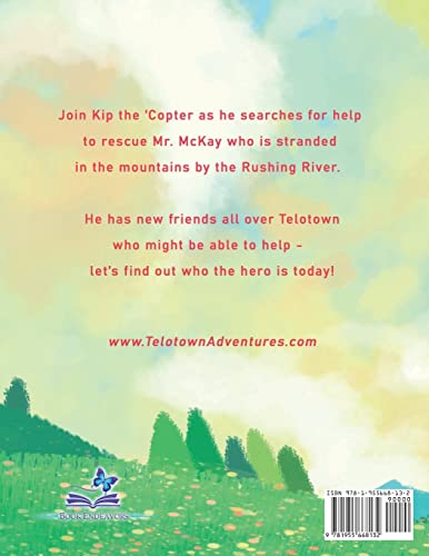 Kip the 'Copter and the Rushing River Rescue
