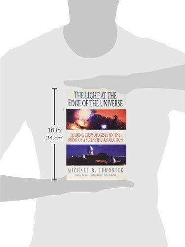 The Light at the Edge of the Universe: Leading Cosmologists on the Brink of a Scientific Revolution - 8532