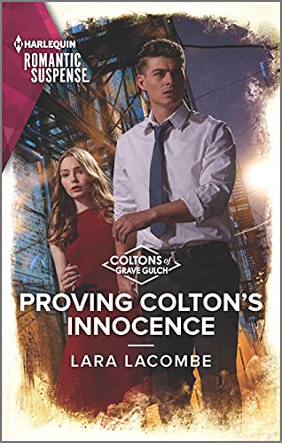 Proving Colton's Innocence (The Coltons of Grave Gulch, 12)