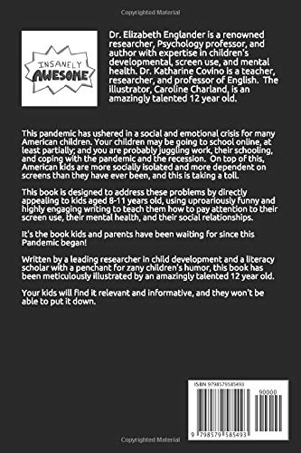 The Insanely Awesome Pandemic Playbook: A Humorous Mental Health Guide For Kids (The Insanely Awesome Books)