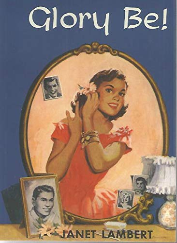 Glory Be (Penny Parrish)