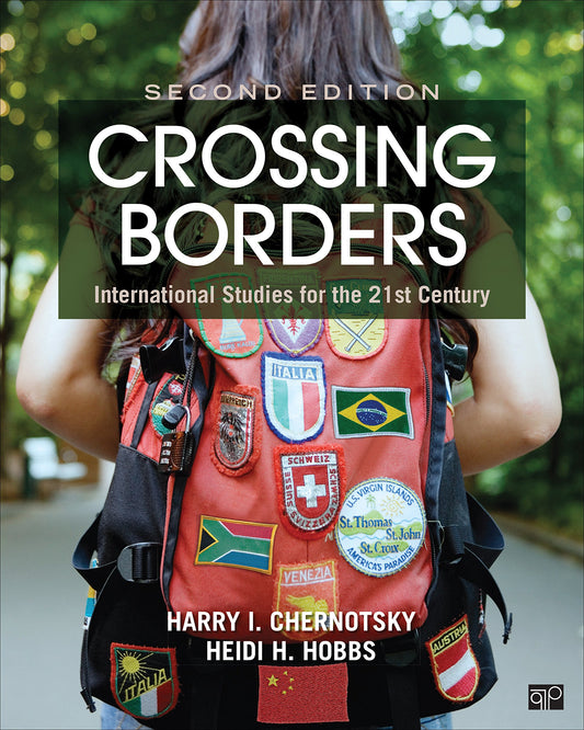 Crossing Borders; International Studies for the 21st Century