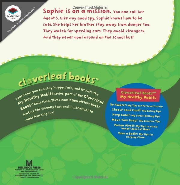 Be Aware!: My Tips for Personal Safety (Cloverleaf Books ™ ― My Healthy Habits)