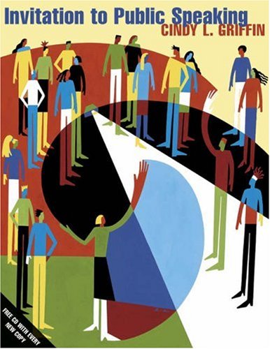 Invitation to Public Speaking (with CD-ROM and InfoTrac) (Wadsworth Series in Speech Communication) - 3153