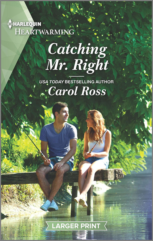 Catching Mr. Right: A Clean Romance (Seasons of Alaska, 7)