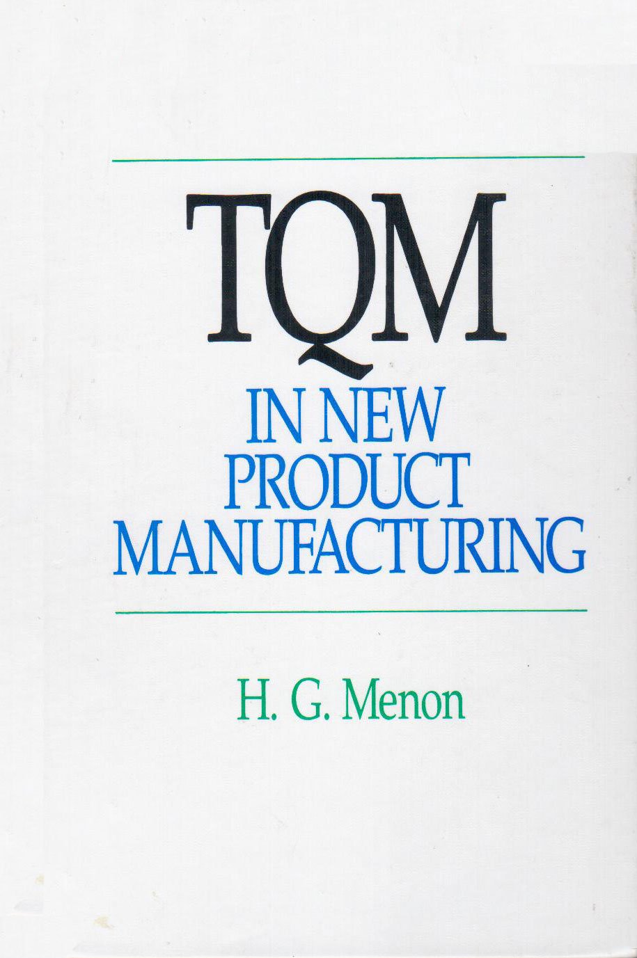 Tqm in New Product Manufacturing