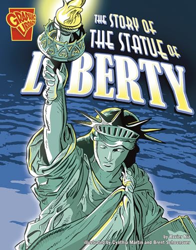 The Story of the Statue of Liberty (Graphic History) - 4457