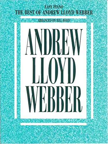 The Best of Andrew Lloyd Webber [Easy Piano]