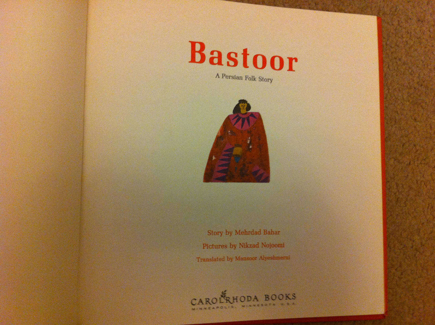 Bastoor: An Original Persian Folk Story