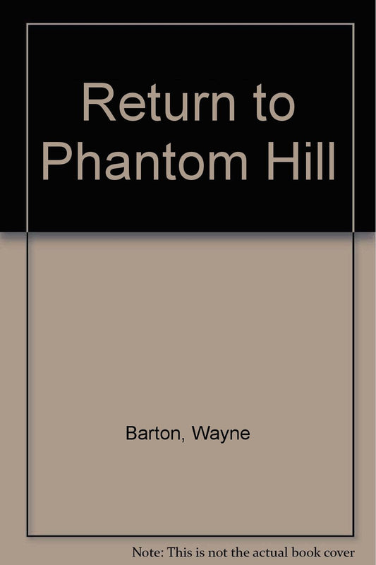 Return to Phantom Hill