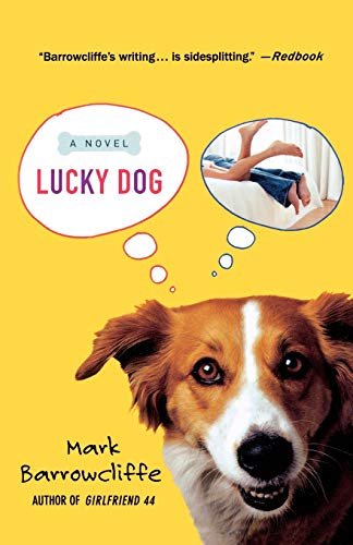 Lucky Dog: A Novel