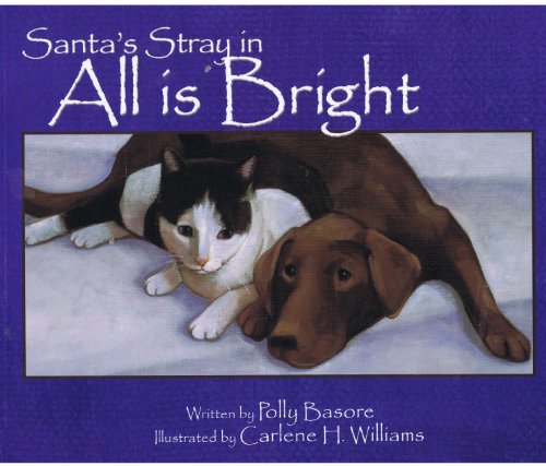 Santa's Stray in All is Bright