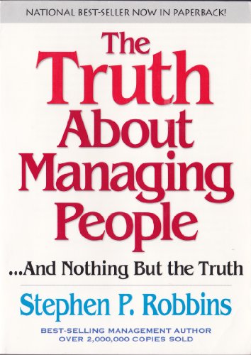 The Truth About Managing People...and Nothing but the Truth - 7841