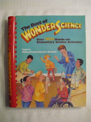Best of Wonderscience: Elementary Science Activities, Volume I