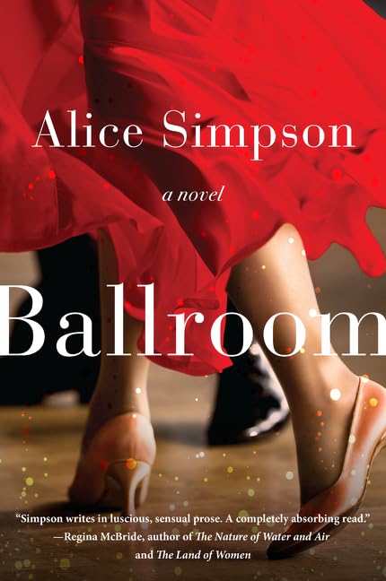 Ballroom: A Novel - 8045