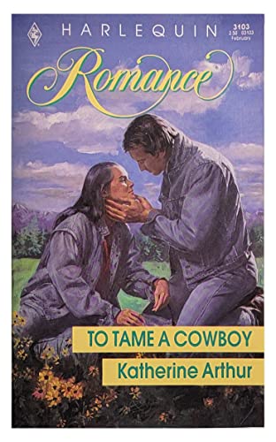 To Tame A Cowboy