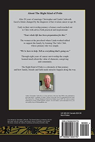 The Right Kind of Pride: A Chronicle of Character, Caregiving and Community